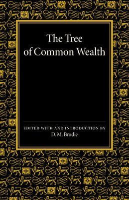 The Tree of Commonwealth : A Treatise