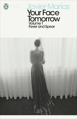 Your Face Tomorrow, Volume 1 : Fever and Spear