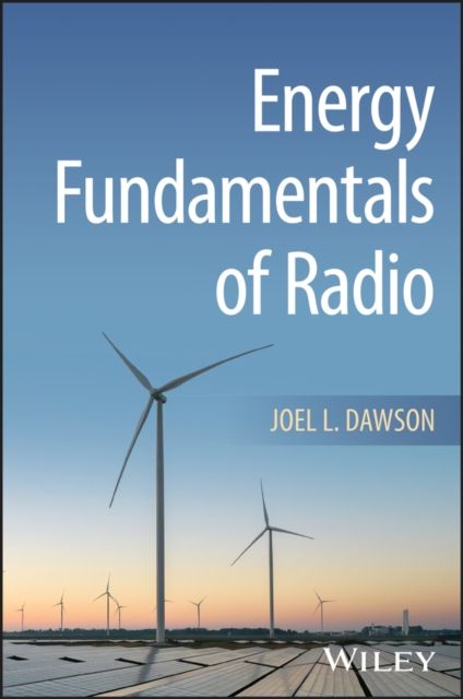 Energy Fundamentals of Radio