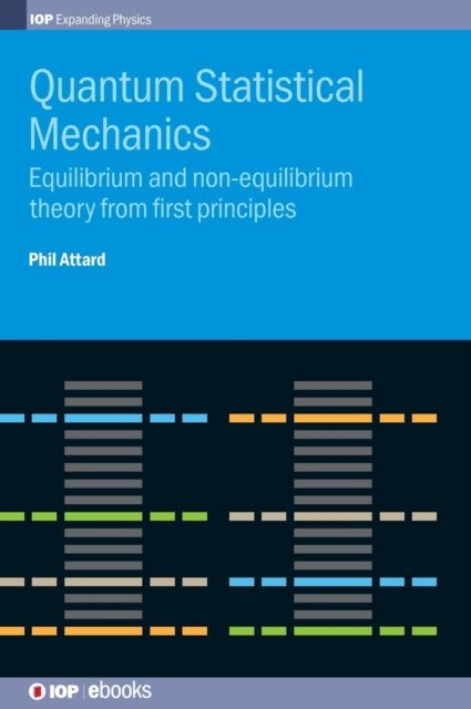 Quantum Statistical Mechanics : Equilibrium and non-equilibrium theory from first principles