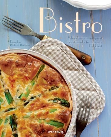 Forsidebilde av Bistro : velsmakende hverdagsmat fra det franske tradisjonelle kjøkkenet