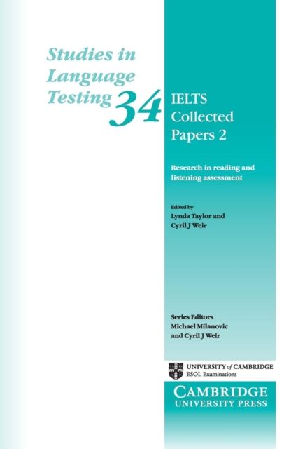 IELTS Collected Papers 2 : Research in Reading and Listening Assessment