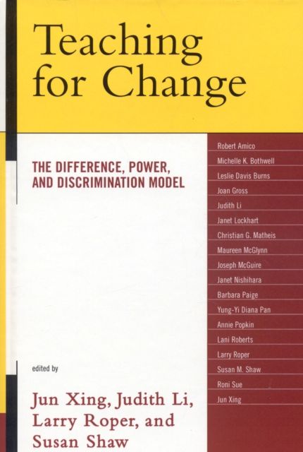 Teaching for Change : The Difference, Power, and Discrimination Model