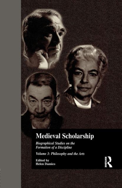 Medieval Scholarship : Biographical Studies on the Formation of a Discipline: Religion and Art