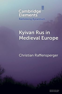 Kyivan Rus in Medieval Europe