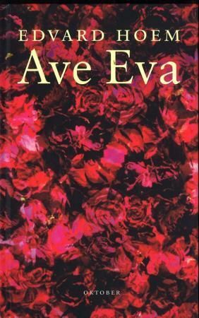 Ave Eva : herregårdsroman