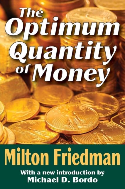 Forsidebilde av The Optimum Quantity of Money