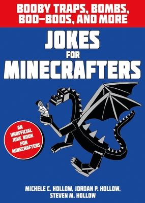 Forsidebilde av Jokes for Minecrafters: Booby traps, bombs, boo-boos, and more