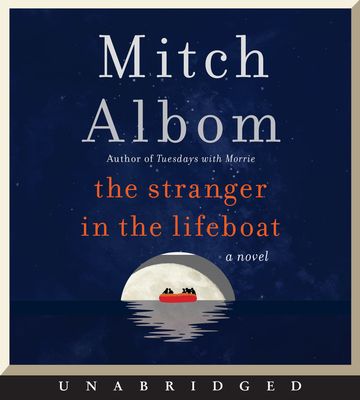 The Stranger in the Lifeboat CD : A Novel