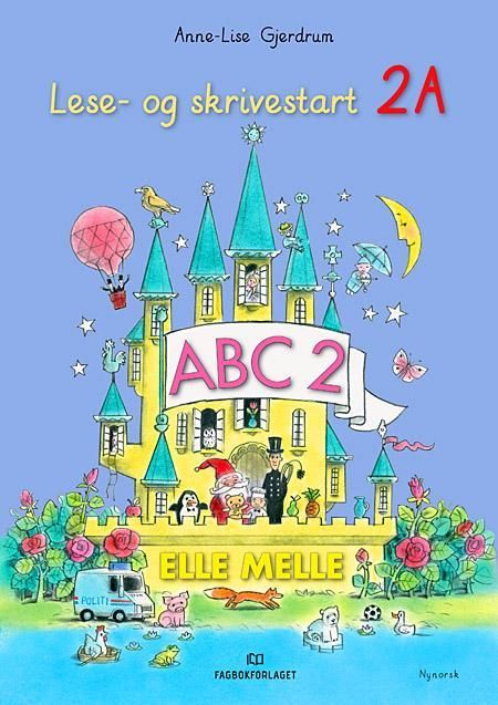 Elle melle : lese- og skrivestart 2A : ABC 2