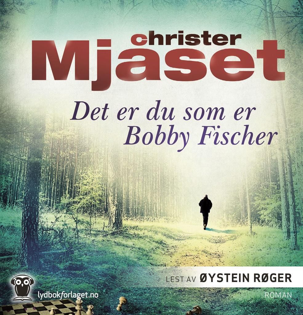 Det er du som er Bobby Fisher