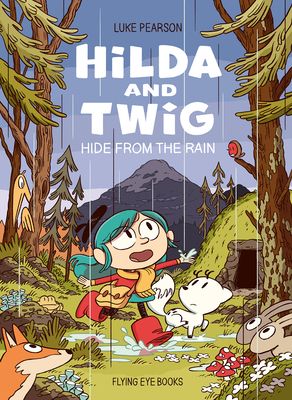 Hilda and Twig hide from the rain