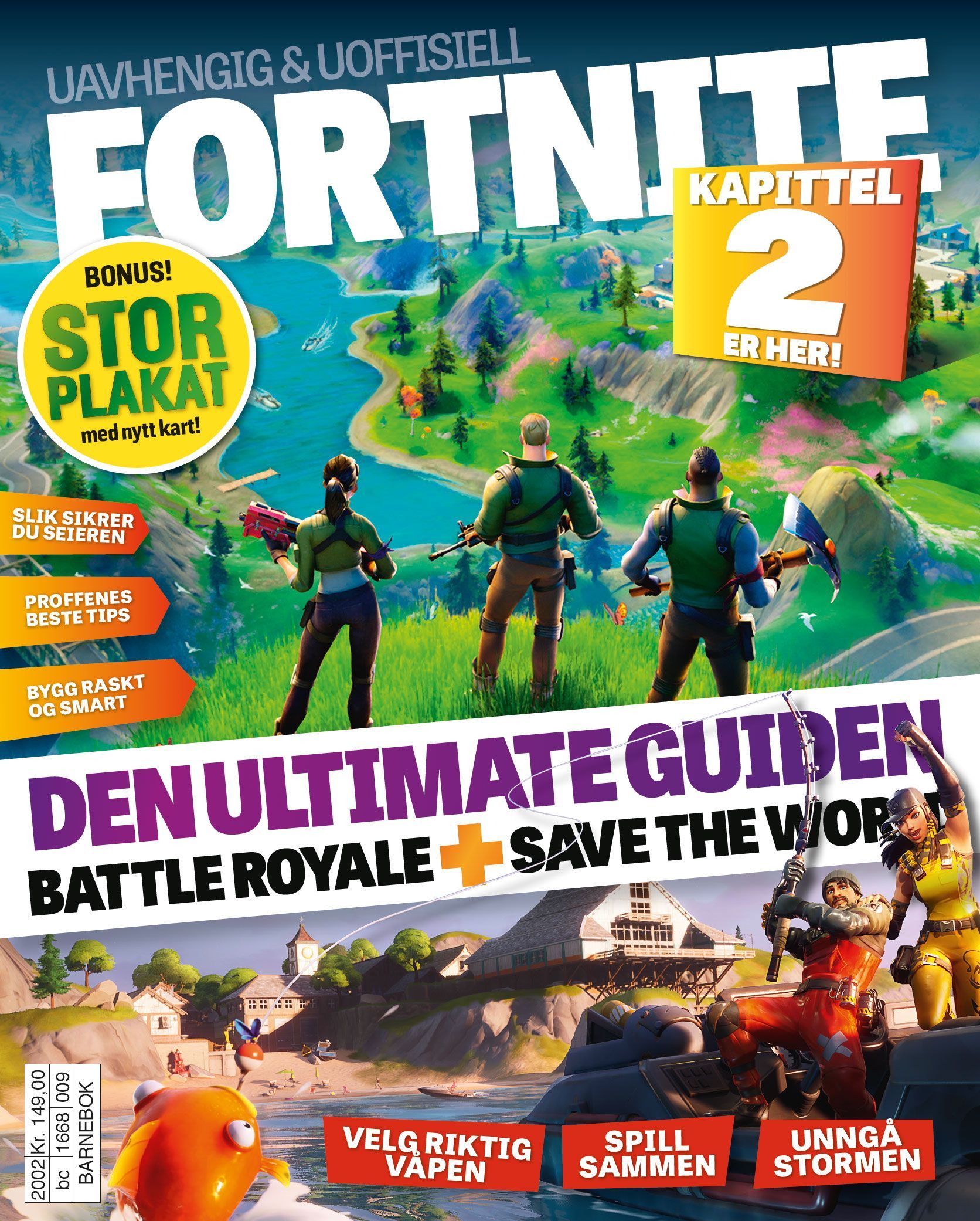 Fortnite kapittel : uavhengig & uoffisiell : Battle Royale + Save the world. Kapittel 2