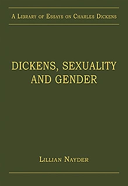 Dickens, Sexuality and Gender