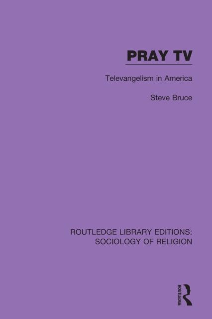 Pray TV : Televangelism in America
