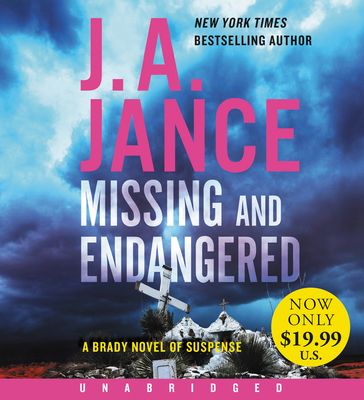 Missing and Endangered Low Price CD : A Brady Novel of Suspense