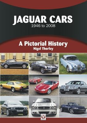 Jaguar Cars 1946 to 2008 : A Pictorial History
