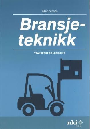 Bransjeteknikk : transport og logistikk