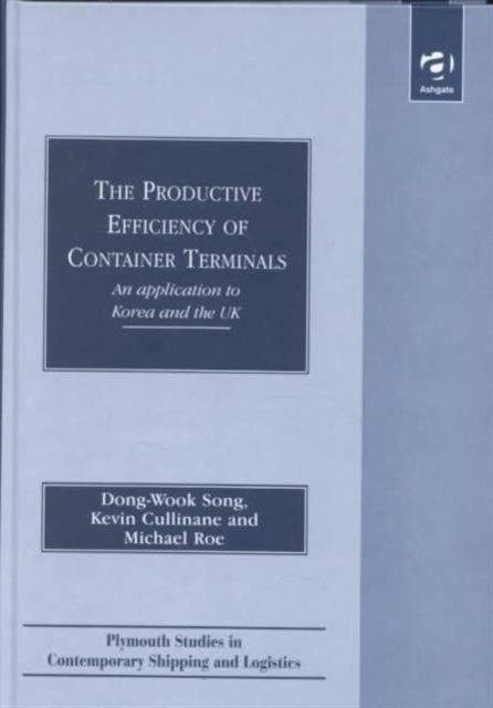 The Productive Efficiency of Container Terminals : An Application to Korea and the UK