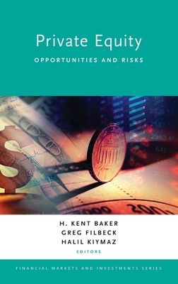 Private Equity : Opportunities and Risks