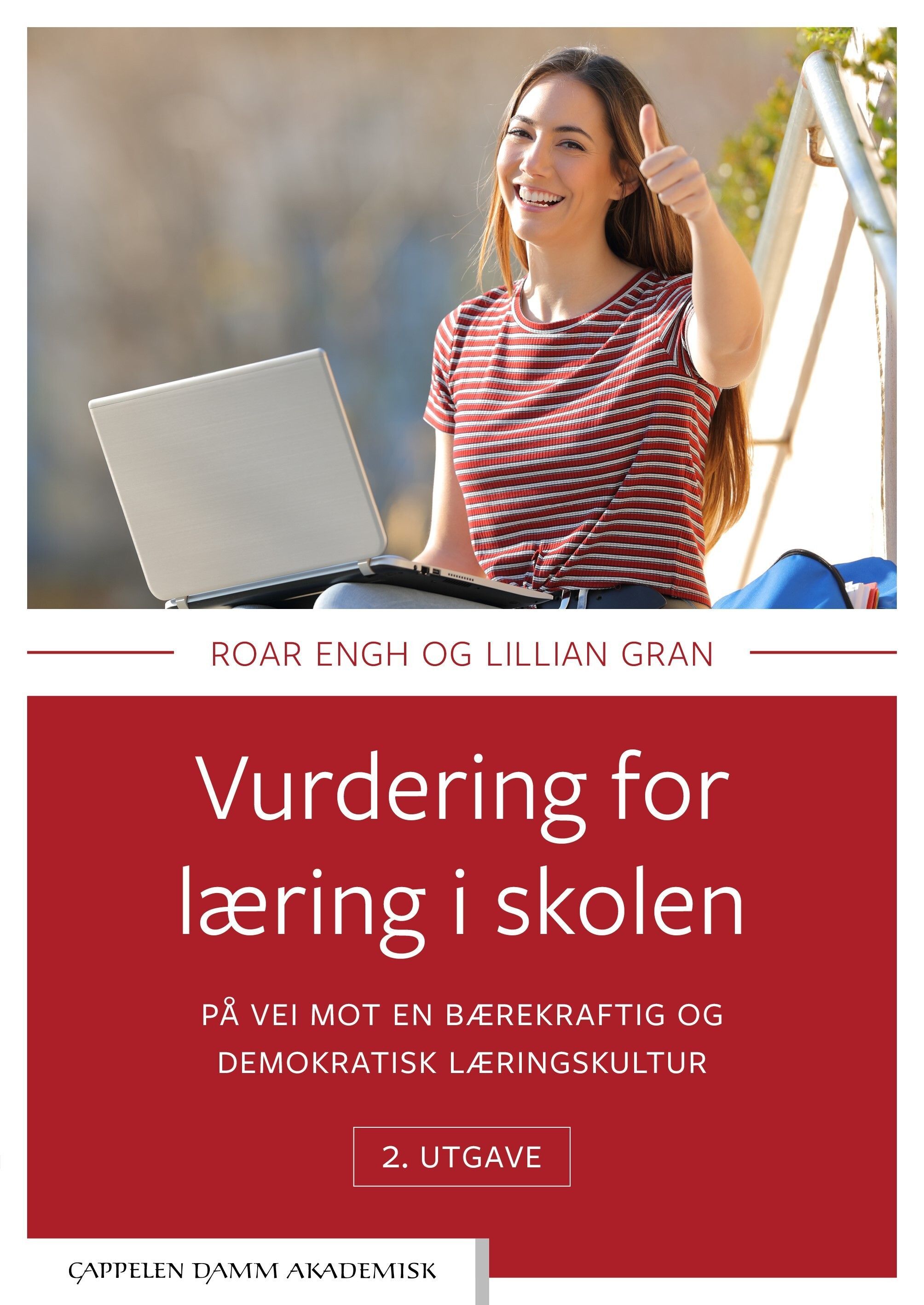 Vurdering for læring i skolen : på vei mot en bærekraftig og demokratisk vurderingskultur