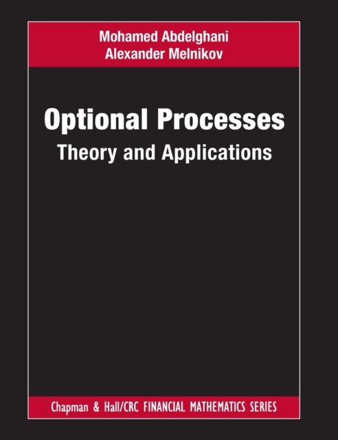 Optional Processes : Theory and Applications