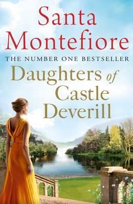 Daughters of Castle Deverill : Family secrets and enduring love - from the Number One bestselling author (The Deverill Chronicles 2)