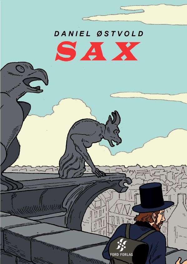 Sax : the life an times of Adolphe Sax (1814-94), the inventor of the saxophone