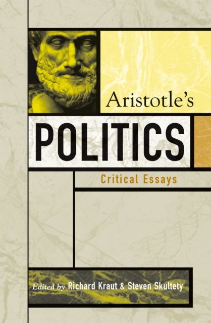 Aristotle's Politics : Critical Essays