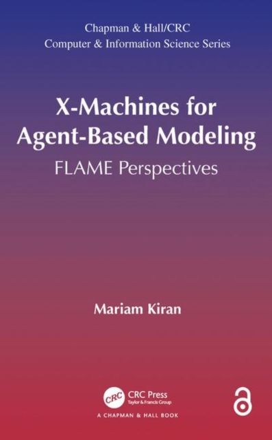 X-Machines for Agent-Based Modeling : FLAME Perspectives