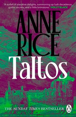 Taltos : Lives of the Mayfair Witches