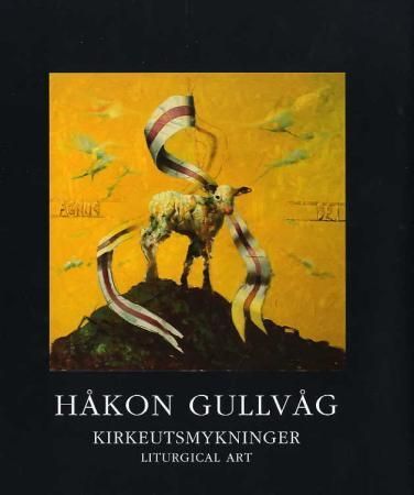 Håkon Gullvåg : kirkeutsmykninger