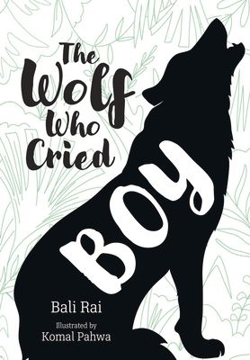 The Wolf Who Cried Boy : Fluency 6
