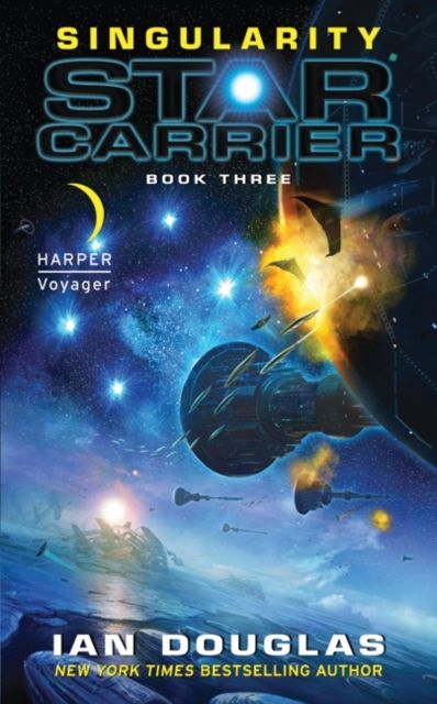 Singularity : Star Carrier: Book Three