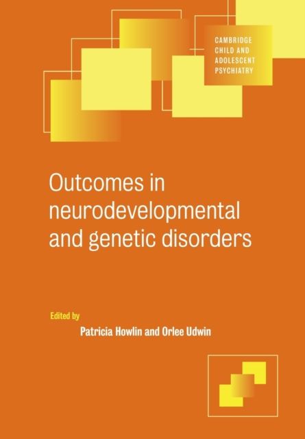 Outcomes in Neurodevelopmental and Genetic Disorders