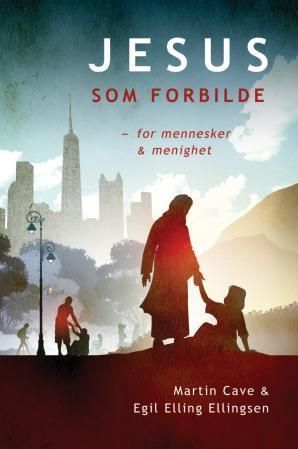 Jesus som forbilde : for mennesker og menighet