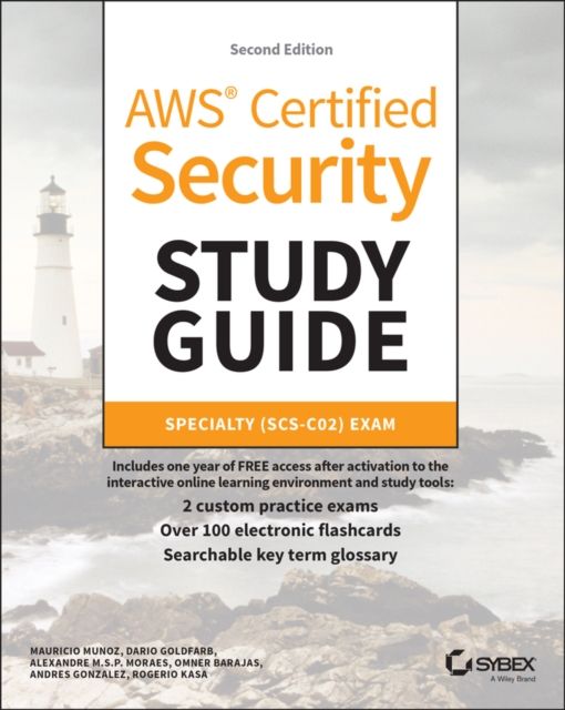 AWS Certified Security Study Guide : Specialty (SCS-C02) Exam