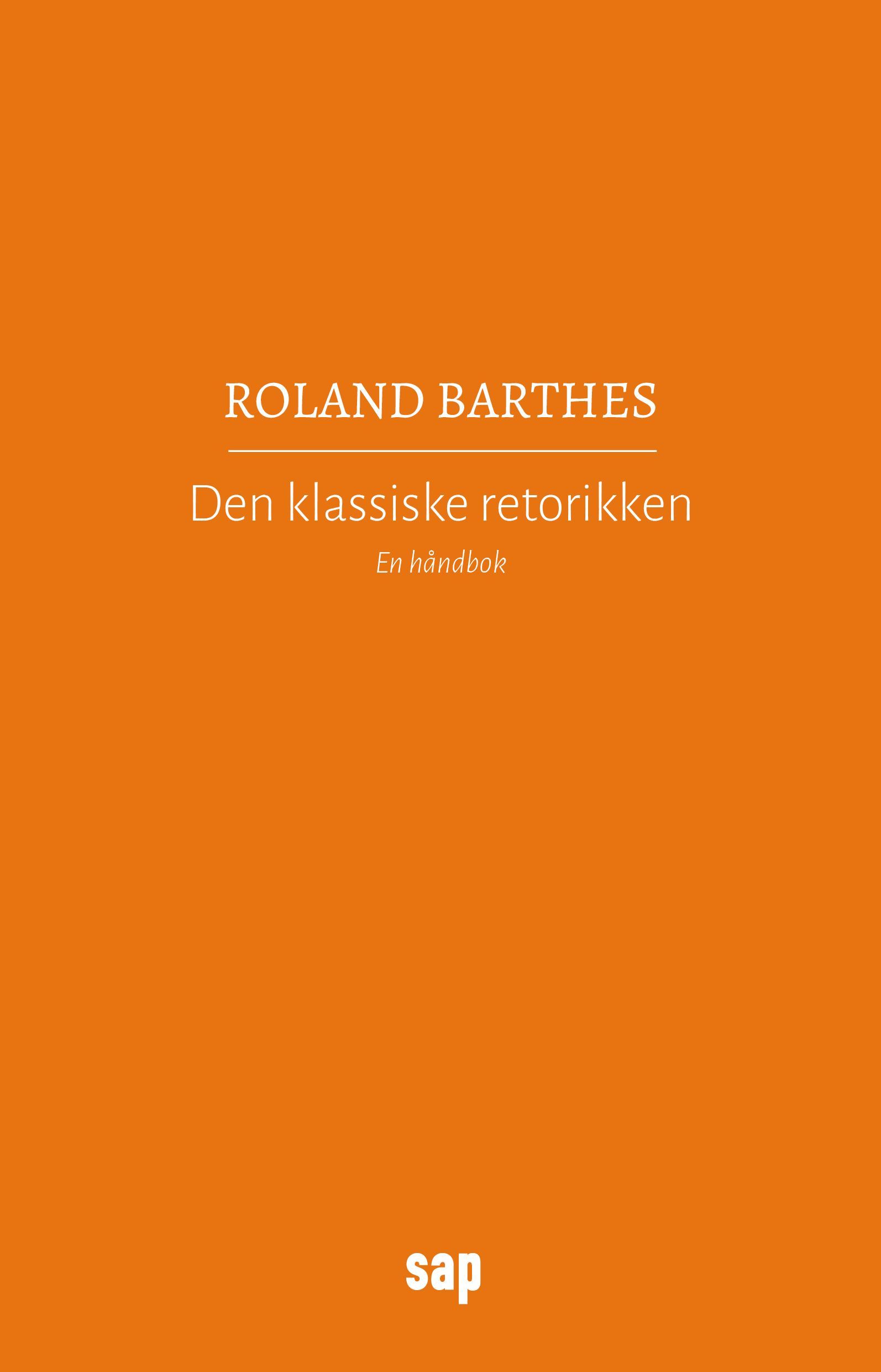 Den klassiske retorikken : en håndbok