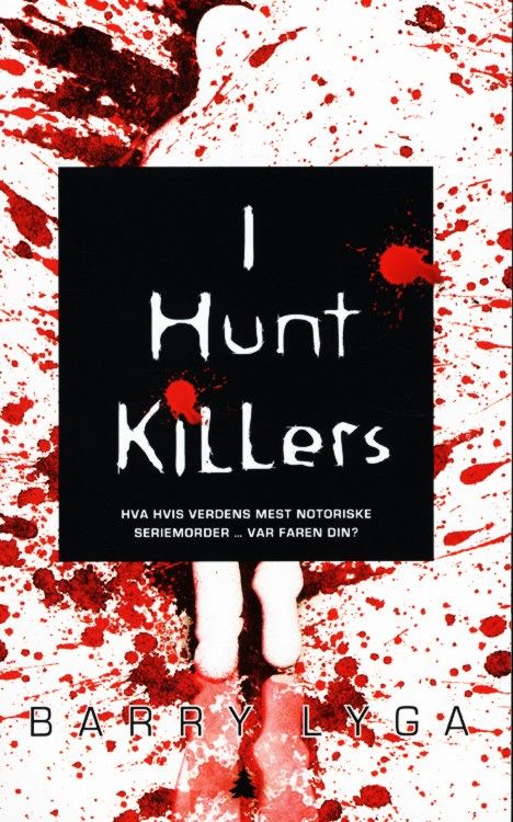 I hunt killers