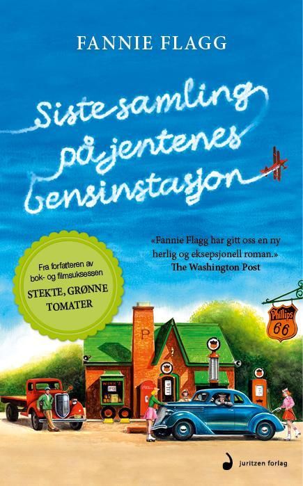 Siste samling på jentenes bensinstasjon : roman