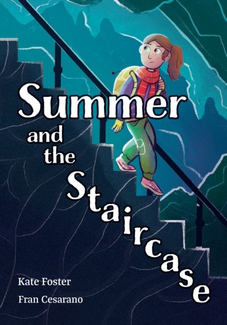 Forsidebilde av Summer and the Staircase : Fluency 13
