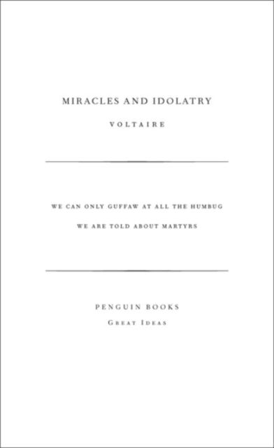 Miracles and Idolatry
