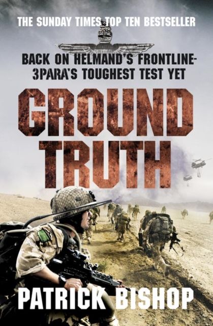 Forsidebilde av Ground Truth : 3 Para Return to Afghanistan