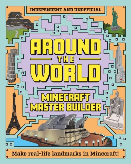 Minecraft Builder - Around the World : Independent and Unofficial