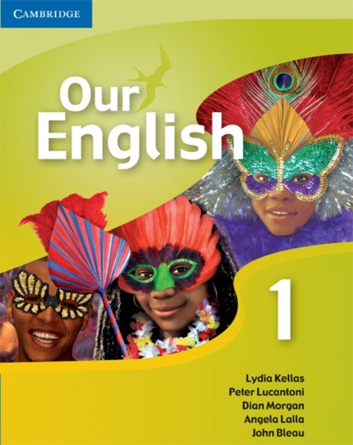 Our English 1 Student's Book with Audio CD : Integrated Course for the Caribbean