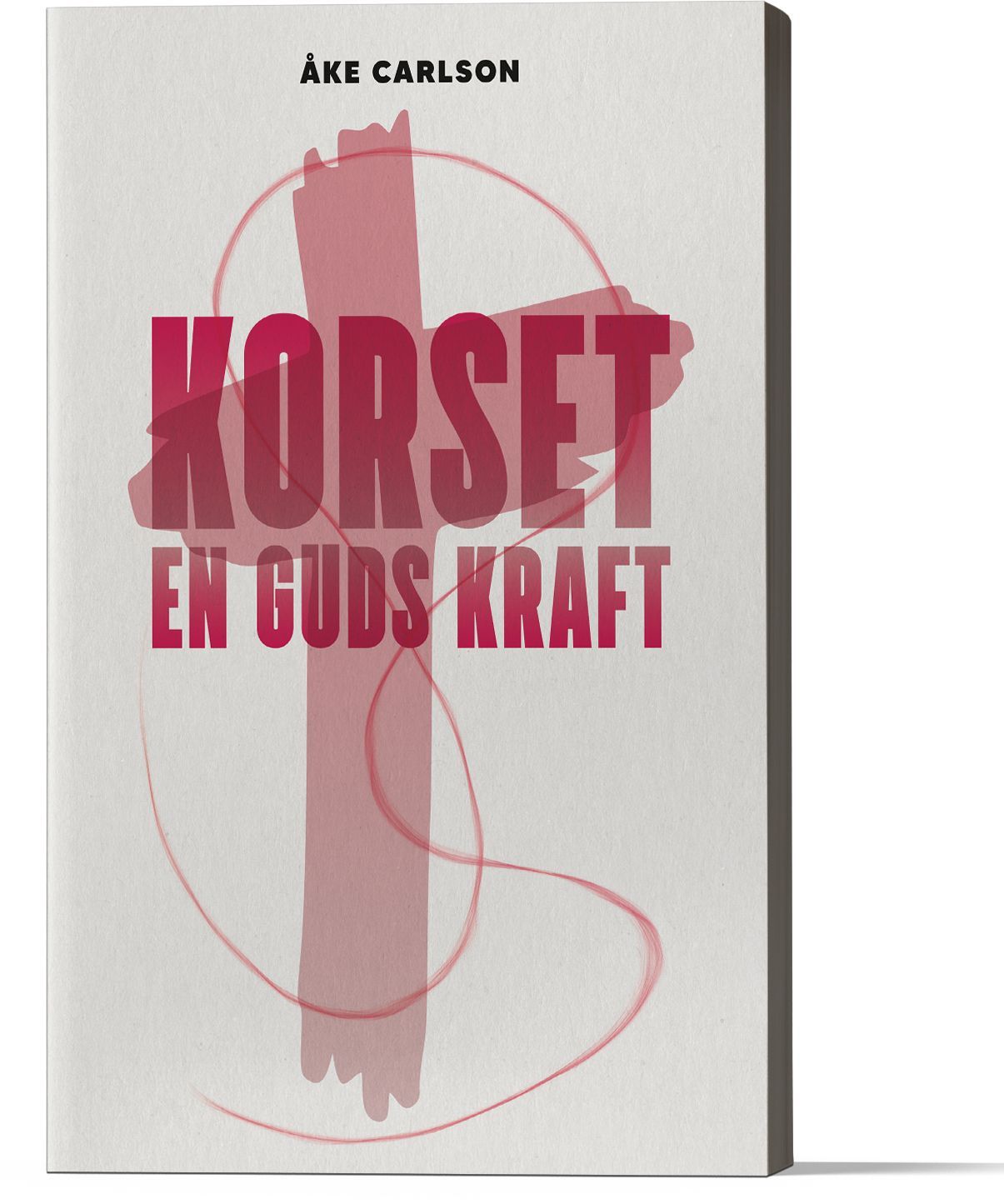 Korset : en Guds kraft