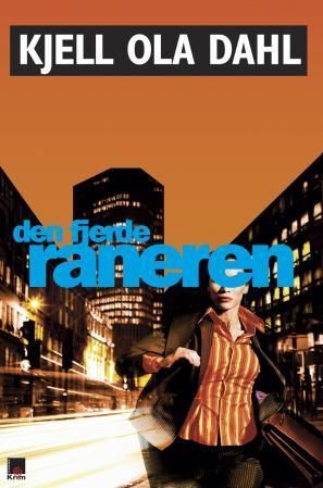 Den fjerde raneren : kriminalroman