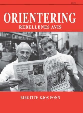 Orientering : rebellenes avis