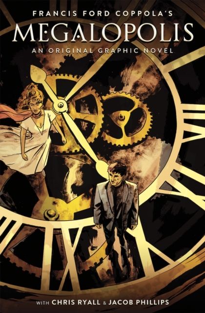 Francis Ford Coppola's Megalopolis : An Original Graphic Novel