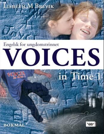 Forsidebilde av Voices in time 1 : engelsk for ungdomstrinnet